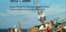 REPORT MARSH – “THE 100 LARGEST LOSSES”: ECCO LA CLASSIFICA DEI PIU’ GRAVI INCIDENTI DEGLI ULTIMI 40 ANNI NEL SETTORE ENERGY