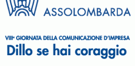 VIII° GIORNATA DELLA COMUNICAZIONE D’IMPRESA DI ASSOLOMBARDA