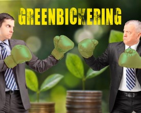 SUSTAINABILITY: GREENBICKERING, COMPANIES NOW FIGHT ABOUT WHO IS NOT AS GREEN AS THEY CLAIMS.